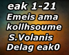 Emeis ama kollhsoume