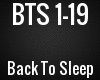 BTS - Back To Sleep