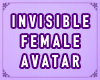 Invisible Female Avatar