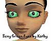 Sexy Green Eyes by Kathy