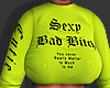 K! Neon Bad Top