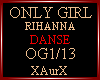 ONLY GIRL/DANSE