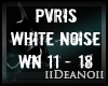 D'Pvris-White Noise PT2