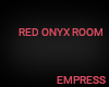 ! Red Onyx Room