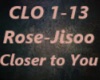 Closer to You