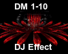 DJ Dome Effect DM 1-10