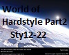 World of Hardstyle Part2