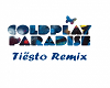 Paradise Remix Tiesto 2