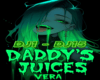 Daddy's Juices