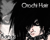 $` Orochi | Bangs [P.2]