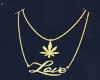M l Weed & Love Chain ϟ