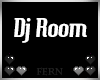 F. Black DJ Room.