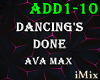 ♪ Dancings Done