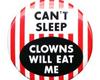 Clowns will eat me