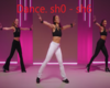 Dance. Sh0 - Sh6
