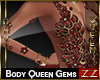 zZ Body Queen Gems R