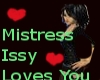 Mistress Issy <3 You