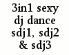 {LA} 3in1 Sexy Dj dance