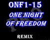 ♪ One Night of Freedom