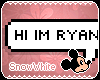 SW| Ryan's present