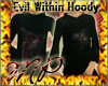 *~MP~* Evil Within Hoody