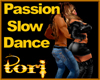 [Rr] Passion Slow Dance