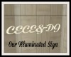 Our Illuminated Sign