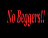 No beggers sign