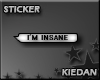 [KG] I'm Insane