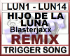 HIJO DE LA LUNA Remix