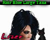 hair blue large tana