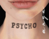 AV | Psycho Neck Tattoo