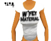 The Wifey Material tee