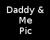 Daddy & Me Picture