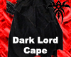 Dark Lord Cape