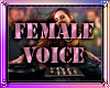 Female Voices
