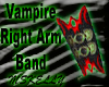 Vampire Right Arm Band