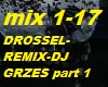 DROSSEL-REMIX-DJ GRZES