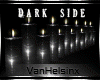 (VH)DARK SIDE Candle Row