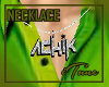 Achik Requested Necklace