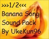 Banana Song Sound 1/2