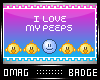 0 | LOVE My Peeps Badge