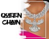 *Queen Chain