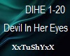 =T= Devil In Her Eyes
