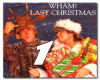 WHAM - Last Xmas