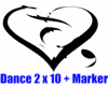 Dance 2 x 10 + Marker
