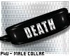 -P- Death PVC Collar /M