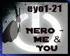[4s] Nero - Me & You