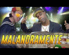 !! Malandramente !!