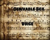 Derivable Box-Voice